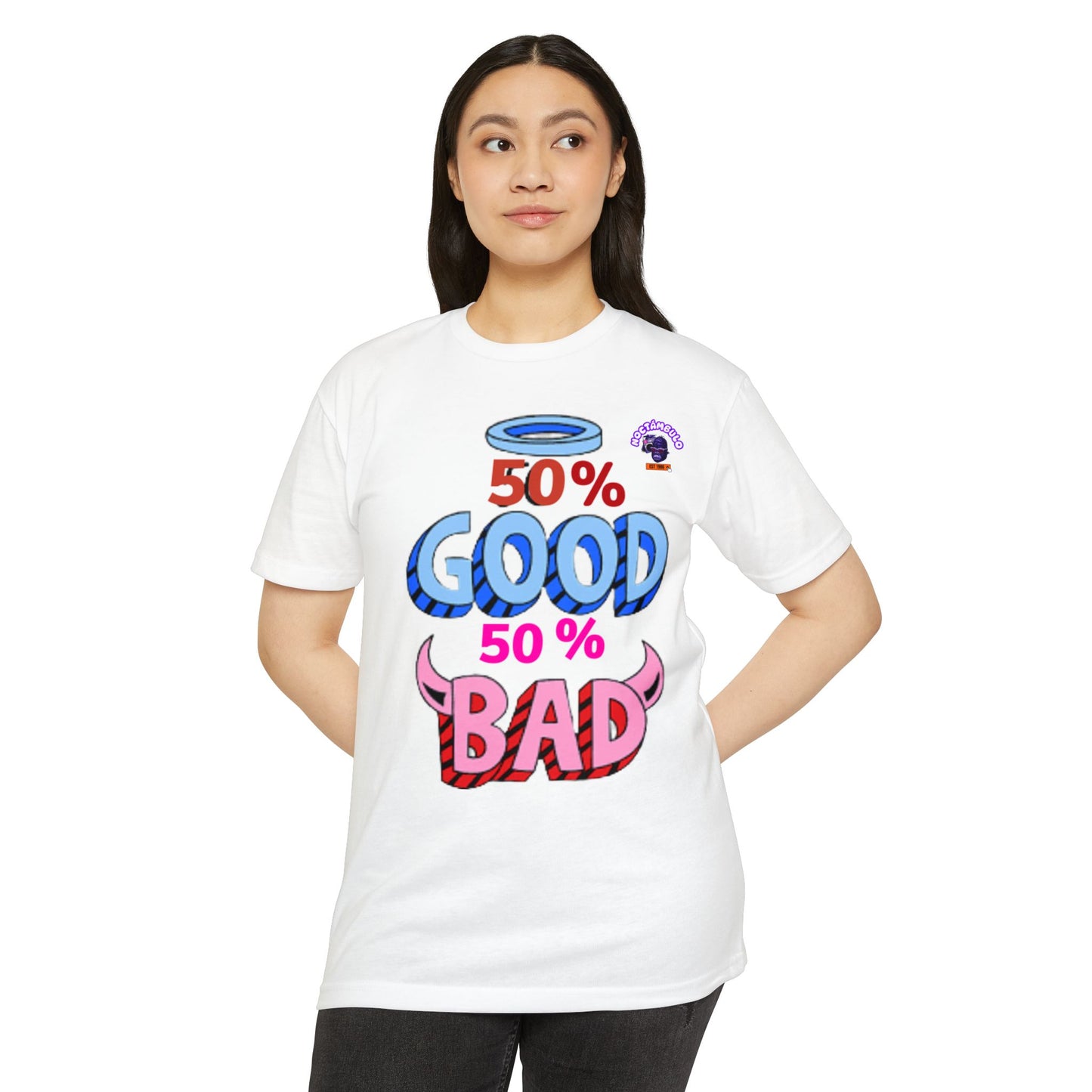 50% Good, 50% Bad Unisex T-Shirt Fun Graphic Tee, Casual Wear, Gift for Friends, Party Attire,