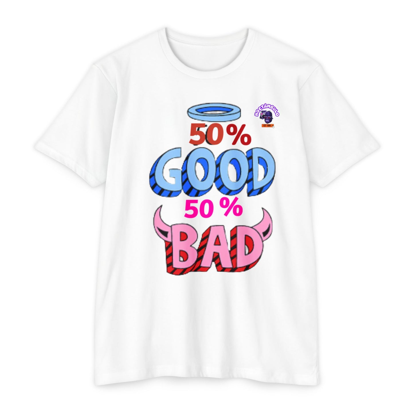 50% Good, 50% Bad Unisex T-Shirt  Fun Graphic Tee, Casual Wear, Gift for Friends, Party Attire,