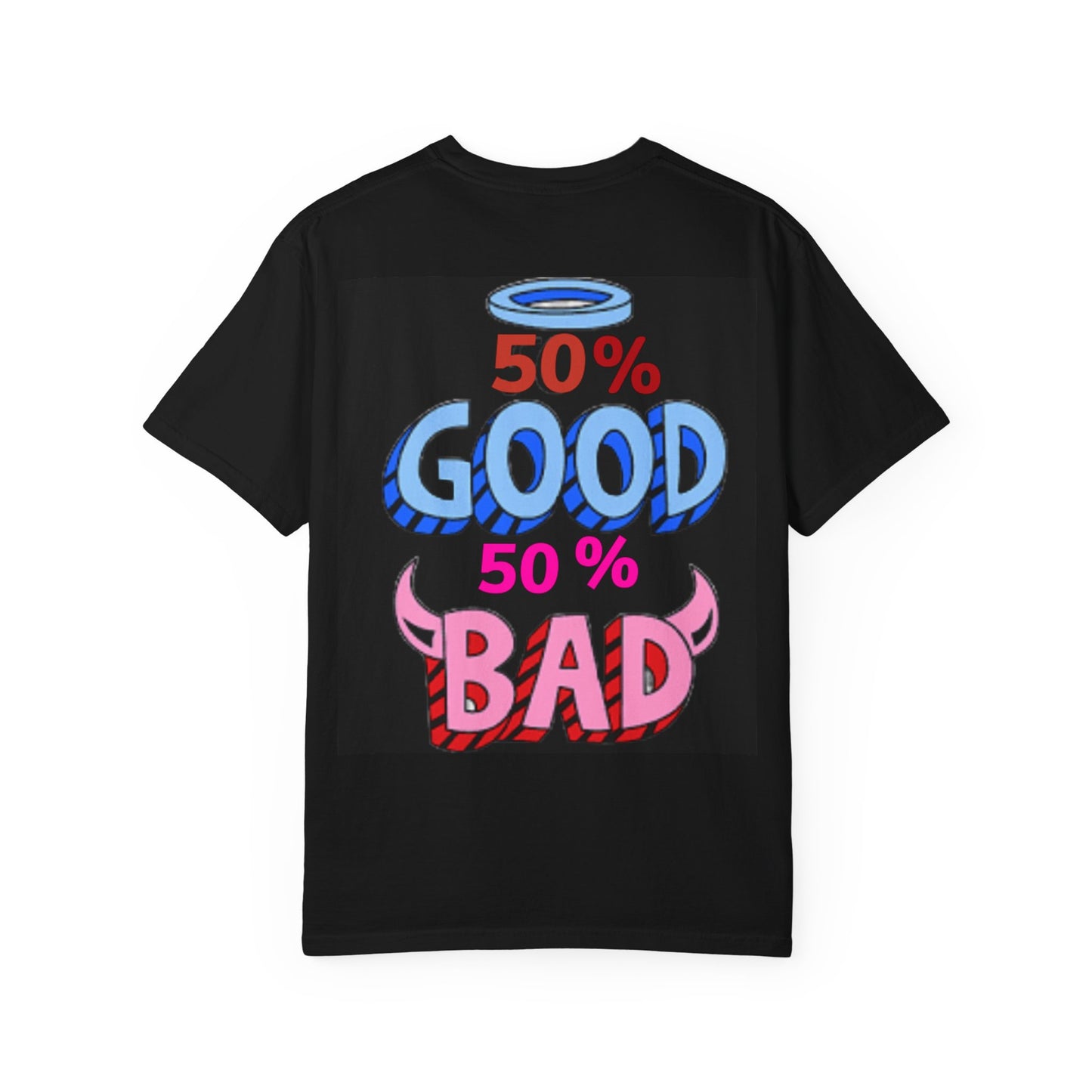 Playful Graphic T-shirt, Unisex Tee, Casual Wear, Gift for Friends, Street Style T-shirt, Good vs Bad Tee, Fun Fashion Top